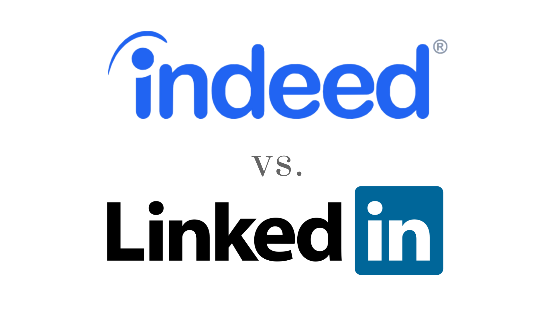 Indeed vs LinkedIn Which Is Better For Employers Searching For Job 