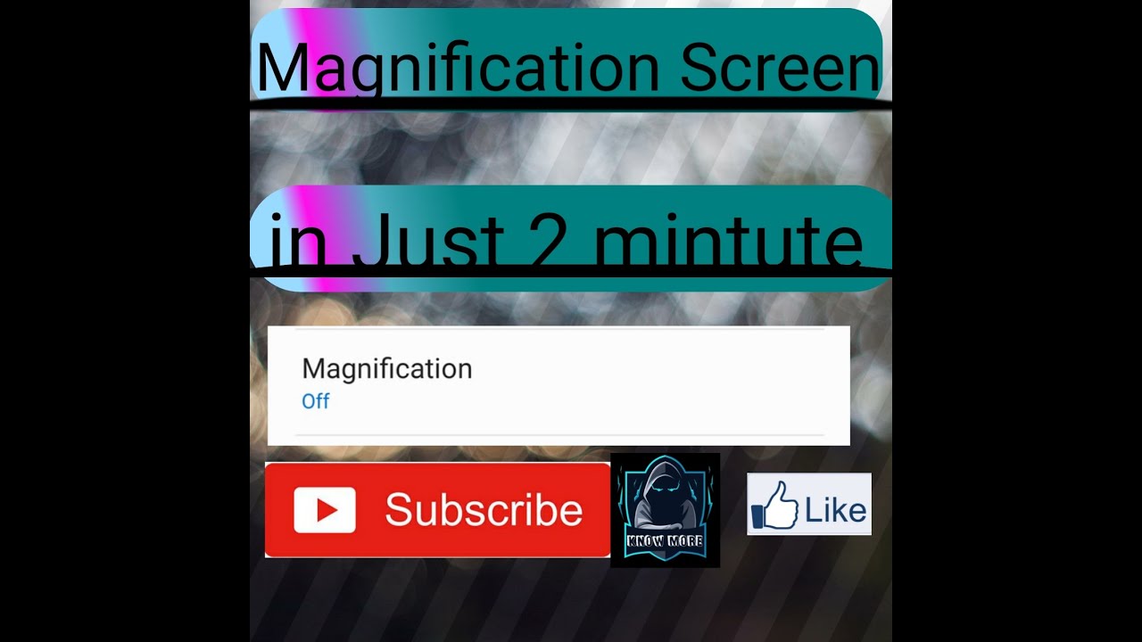 How magnification screen of mobile  YouTube