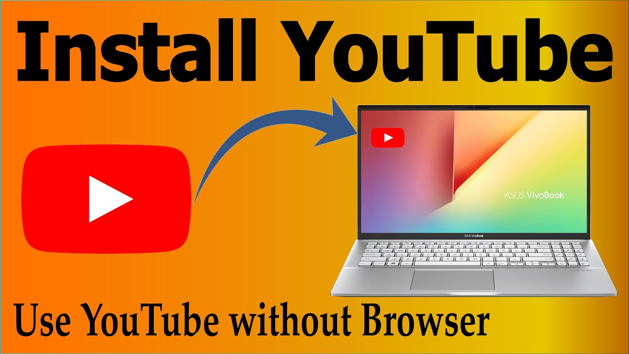 How to use YouTube without Browser on Computer II YouTube App for PC 