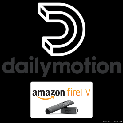 How to Watch Dailymotion on Fire TV