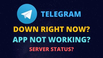Is Telegram Down Right Now