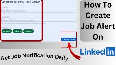 How to Set Up Job Alerts on LinkedIn to Get Notified About New Job Opportunities