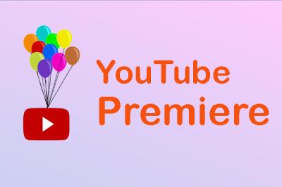 Understanding YouTube’s Premiere Feature and What It Means to Premiere