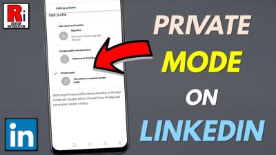 Can I View Someone’s LinkedIn Profile Anonymously