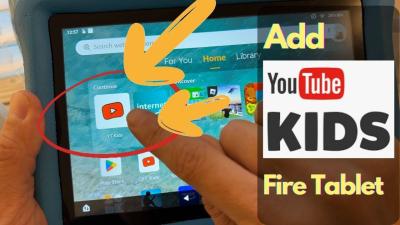 How to Add YouTube Kids to Your Fire Tablet