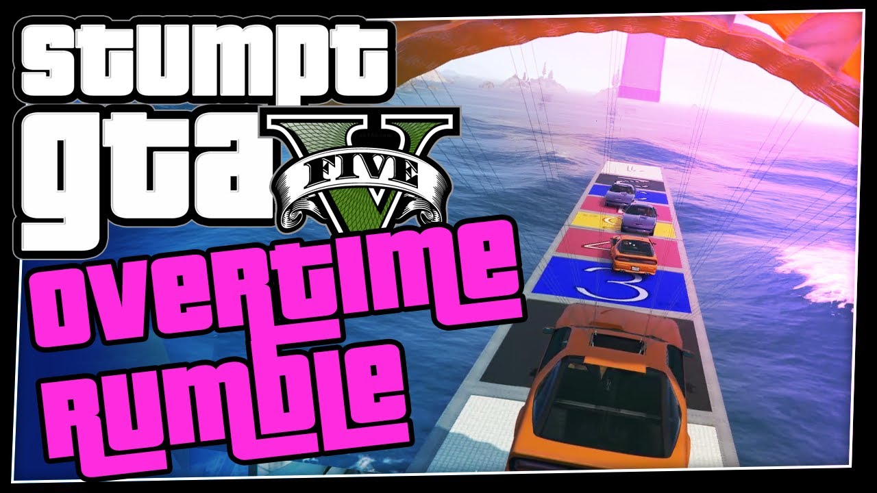 GTA 5 Online  58  Overtime Rumble GTA V Overtime   YouTube