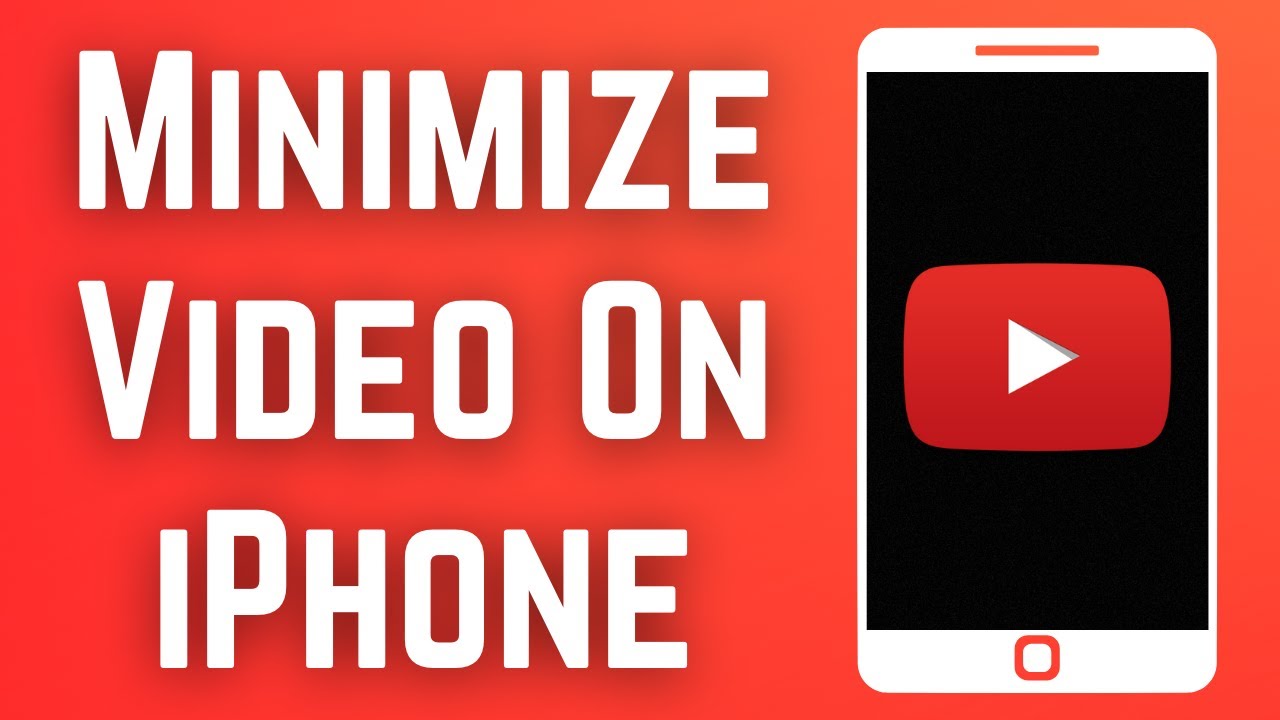 How to Minimize YouTube on iPhone   YouTube