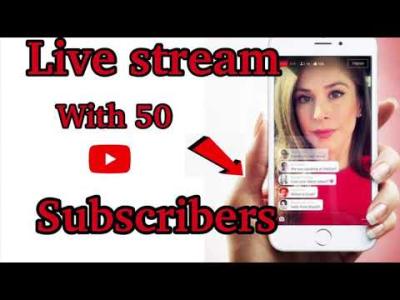 Can You Go Live on YouTube With Just 50 Subscribers?