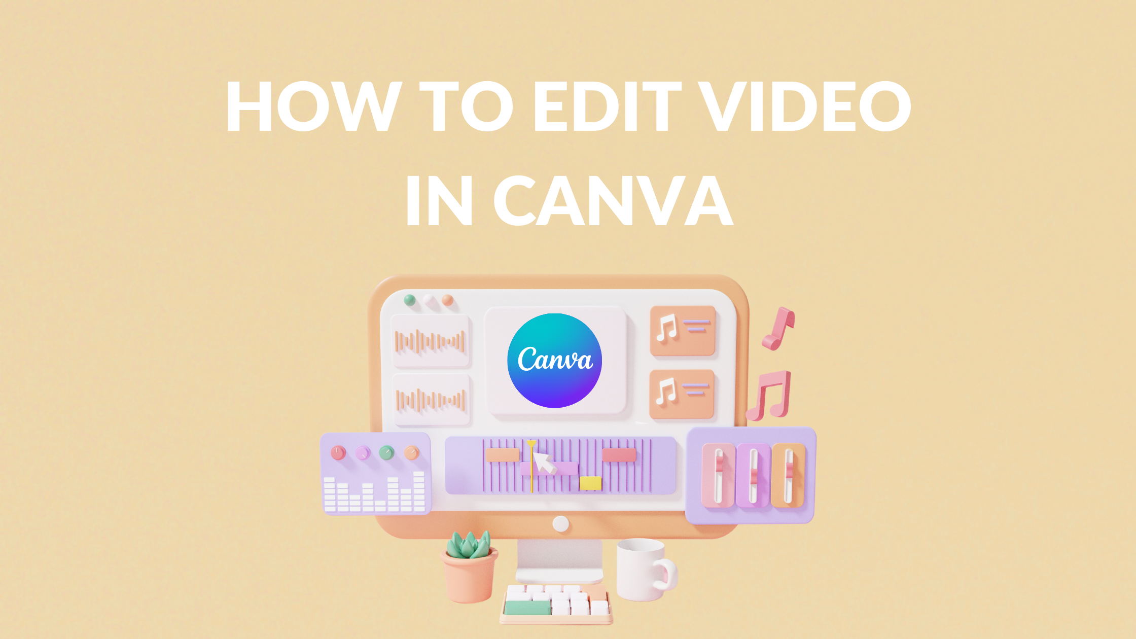 How to Edit Video in Canva  Blogging Guide