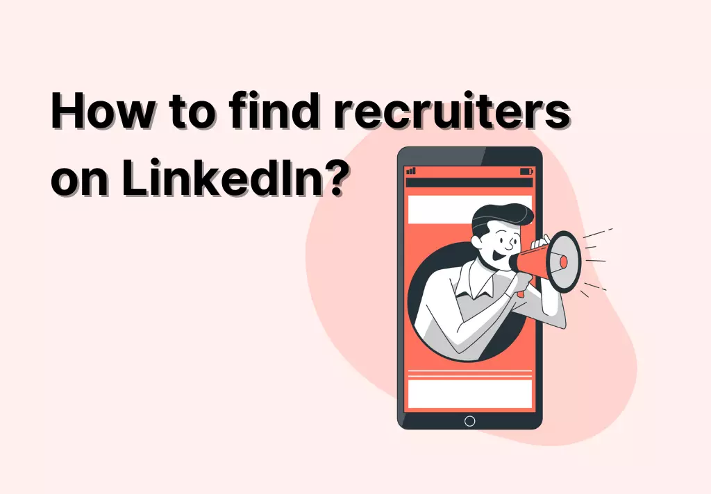 How to Connect with a Recruiter on LinkedIn Networking Tips for Job Seekers