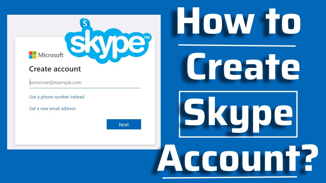 How to Create Skype Account for Your Business  Create Skype Account 