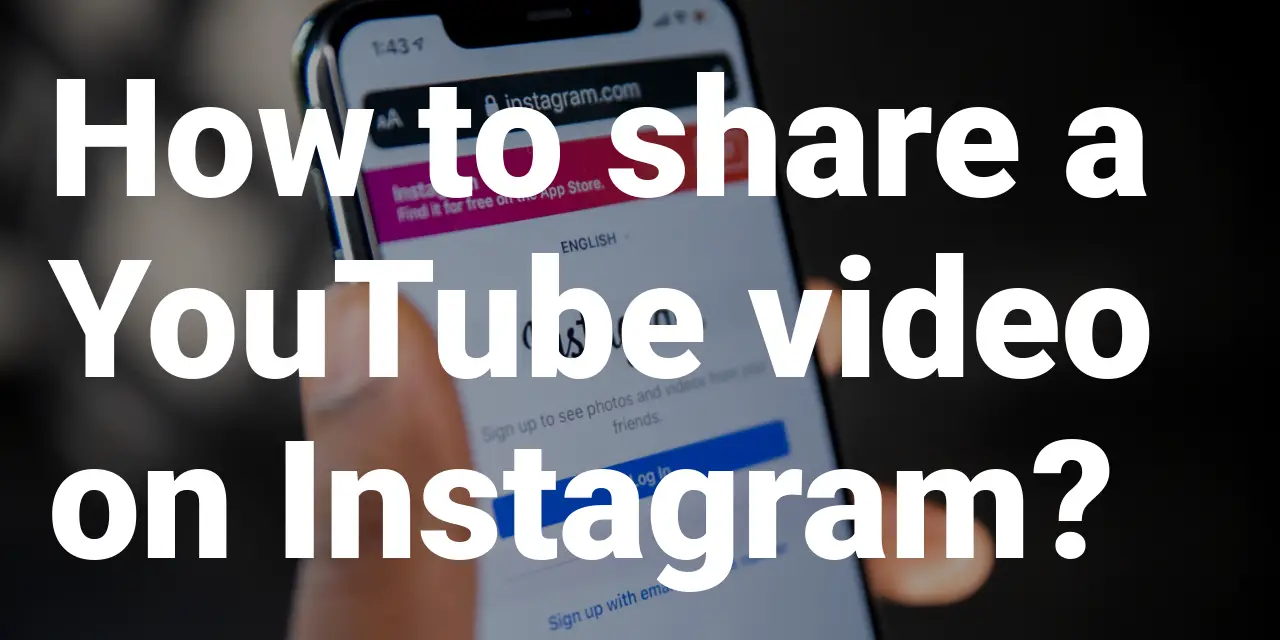 How to share Youtube Videos on Instagram