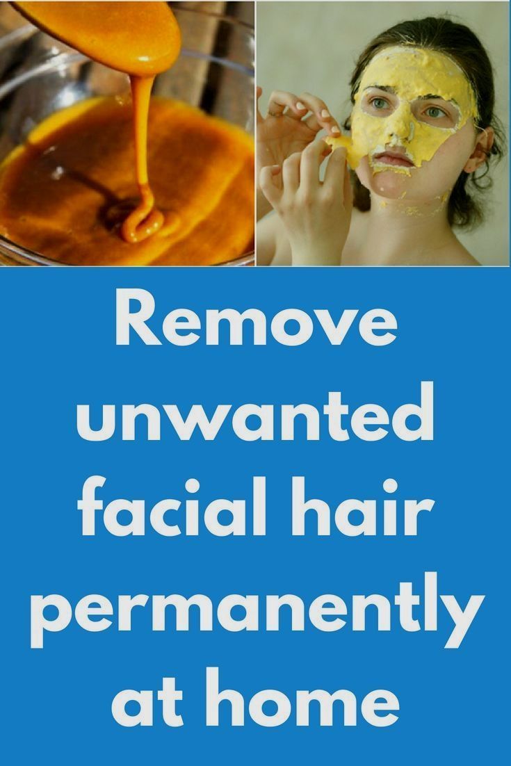 hair removal at home remedies Remove unwanted facial hair permanently 