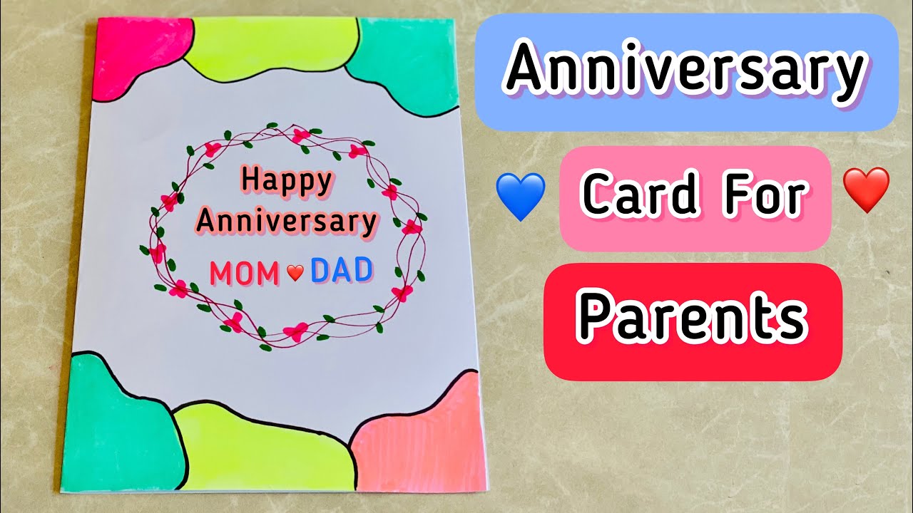 Beautiful Anniversary Card for parents  Easy DIY Happy Anniversary 