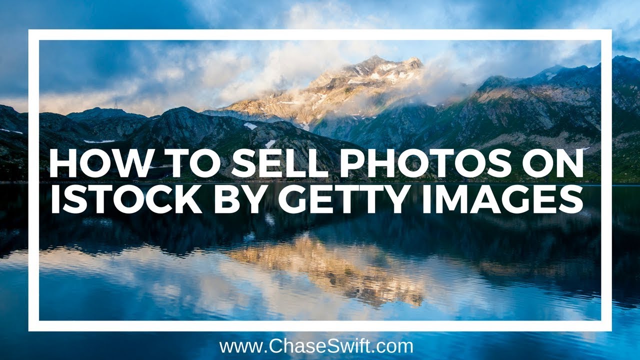 How To Sell Photos On iStock By Getty Images  YouTube