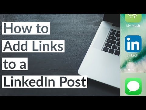 How to Add Links to a LinkedIn Post 2021  Tutorial Walkthrough 