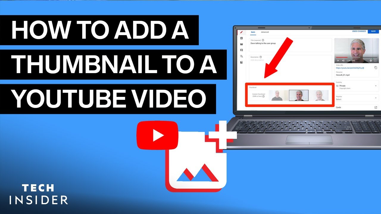 How To Add A Thumbnail To YouTube  Public Content Network  The 