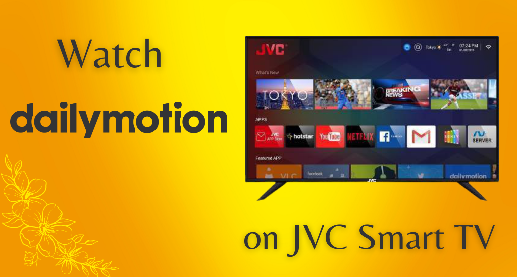 How to Watch Dailymotion on JVC Smart TV  Smart TV Tricks