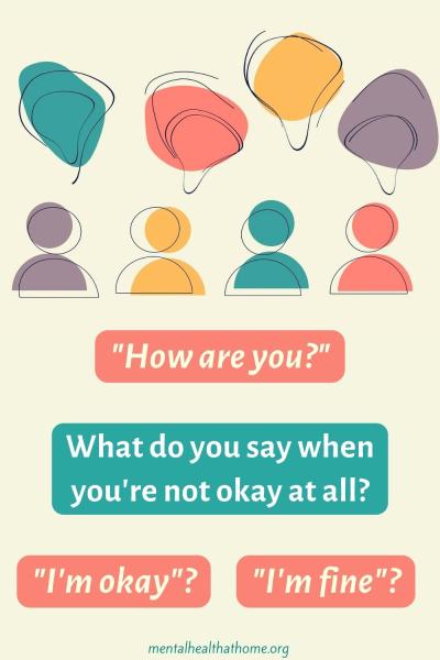 What to Say When Are You Okay Doesnt Feel Like the Right Question