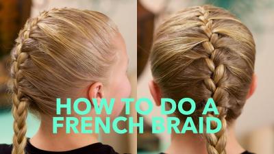 How to Make a French Braid on Yourself