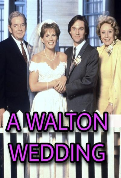 A Walton Wedding on YouTube – A Look Back at This Heartwarming Classic