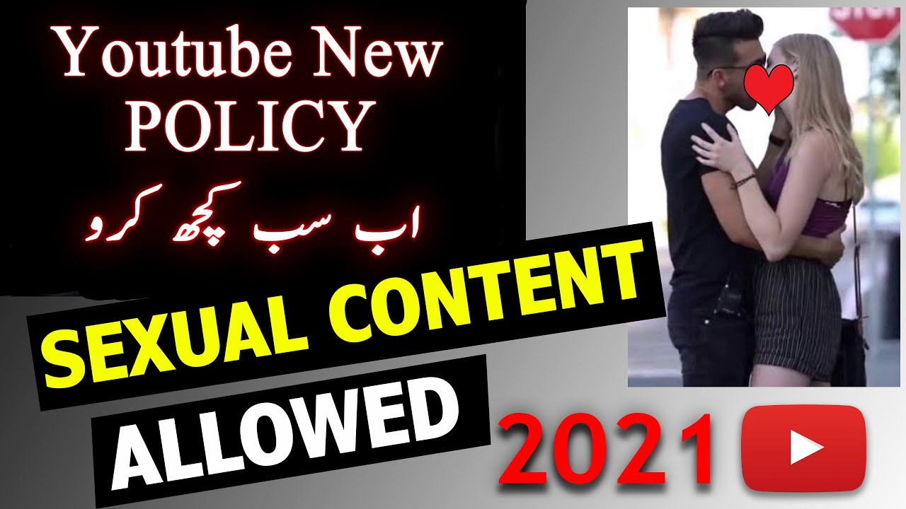 YouTube new update 2021  ADULT CONTENT policy YouTube 2021  Now you 