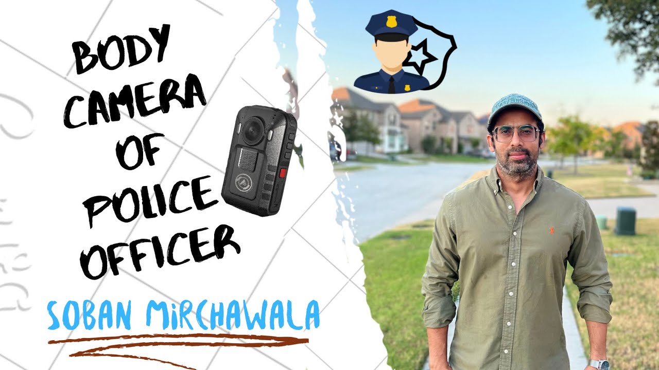 Body camera of police officer YouTube