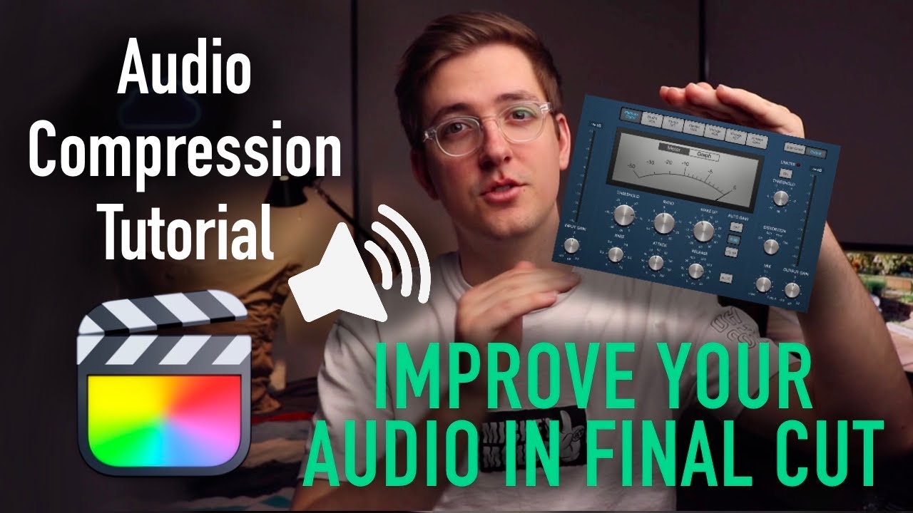 Improve Your YouTube Video Audio with Compression in Final Cut Pro 