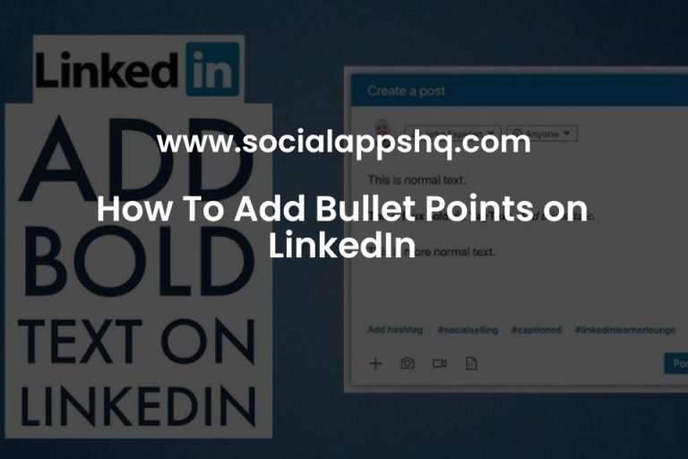 How To Add Bullet Points on LinkedIn SocialAppsHQ