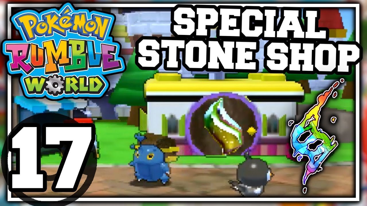 Pokemon Rumble World Part 17 SPECIAL STONE SHOP Nintendo 3DS