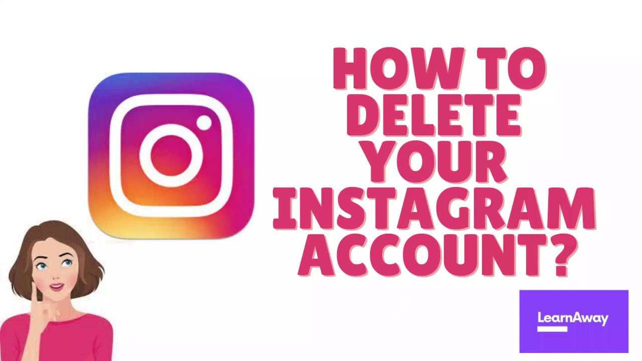 How to delete Instagram account permanently or temporarily  Step by 