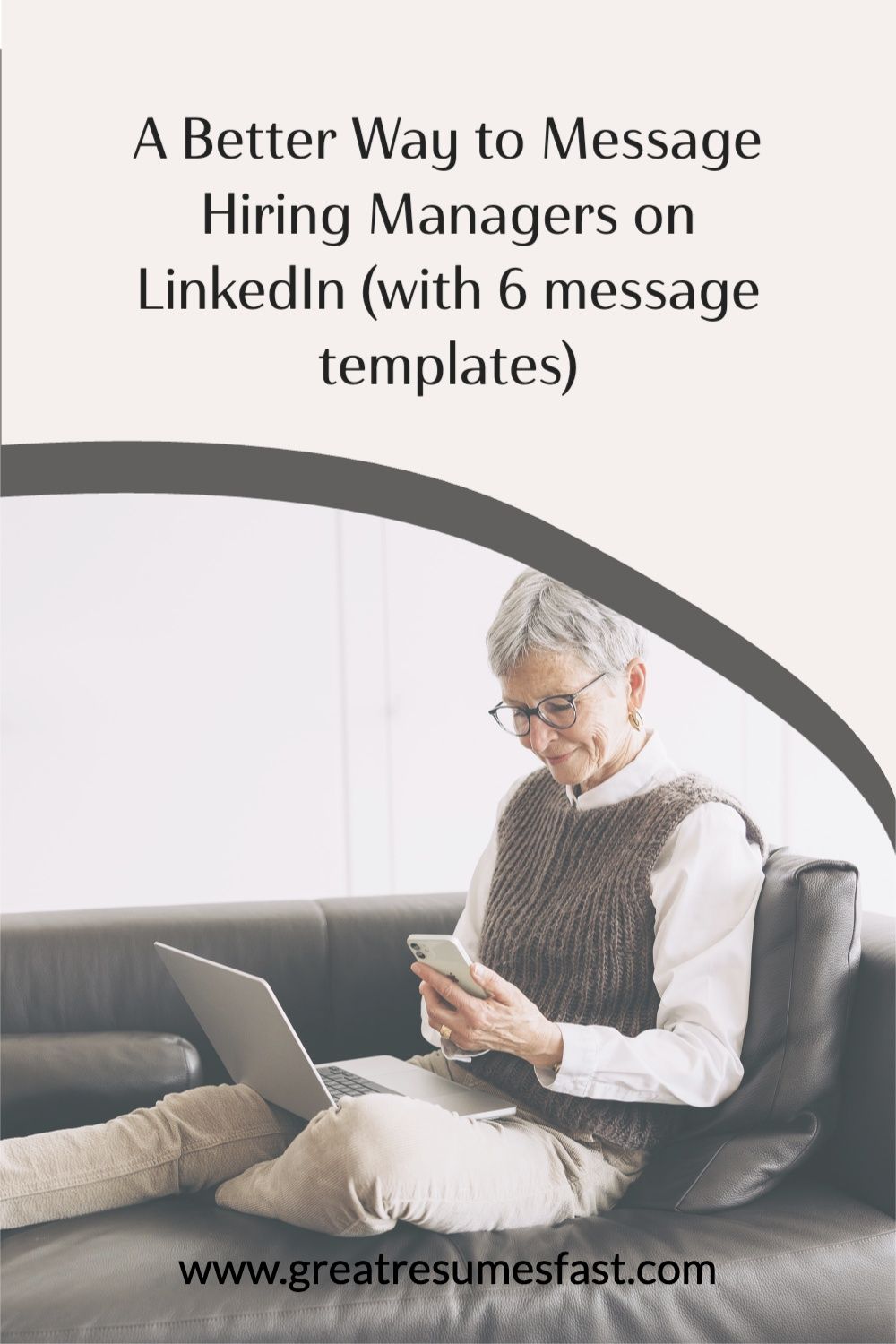 A better way to message hiring managers on linkedin with 6 message