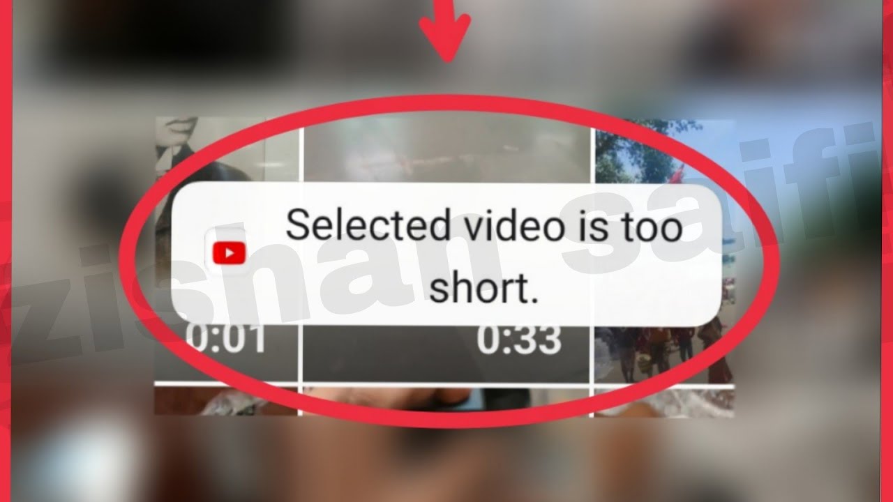 How To Fix YouTube Selected video is too short Problem Solve  YouTube