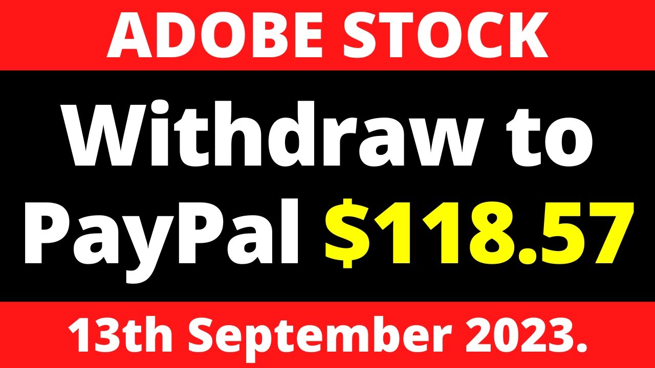 Adobe Stock Withdraw 11857 to PayPal YouTube