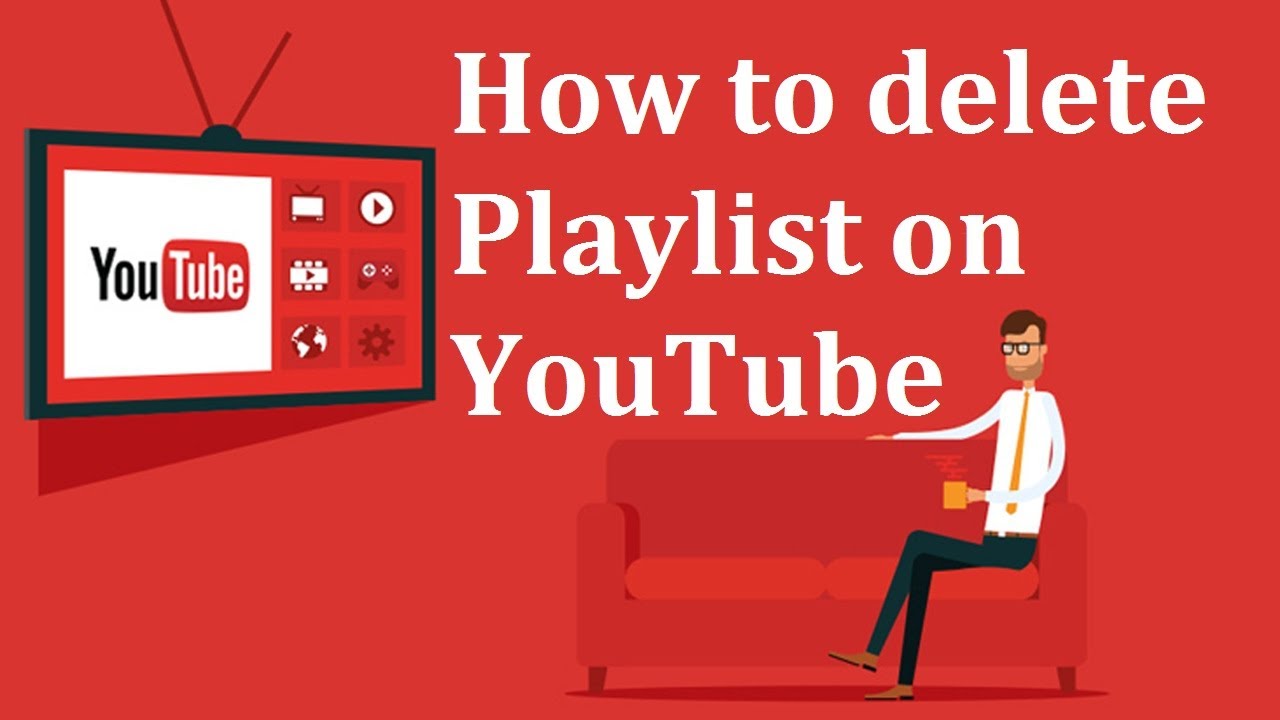 How to delete Playlist on YouTube YouTube