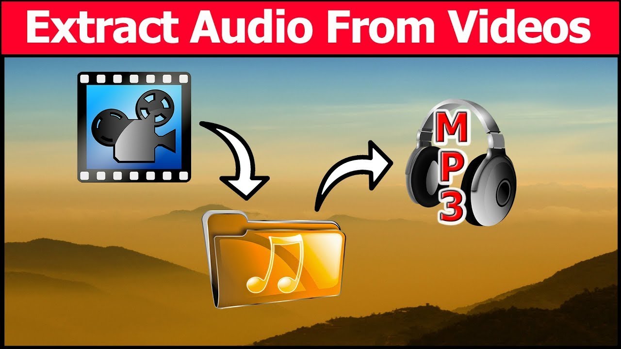 How to extract audio from video files Create MP3s from videos rip