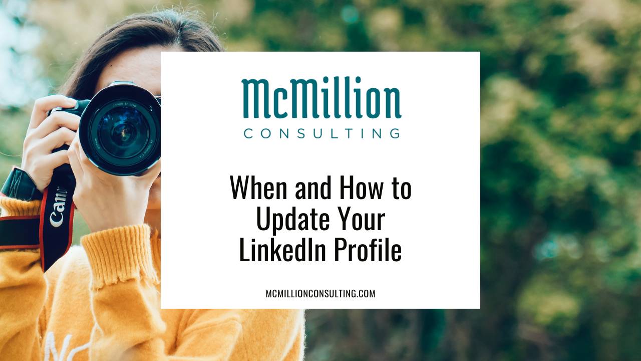 When and How to Update Your LinkedIn Profile