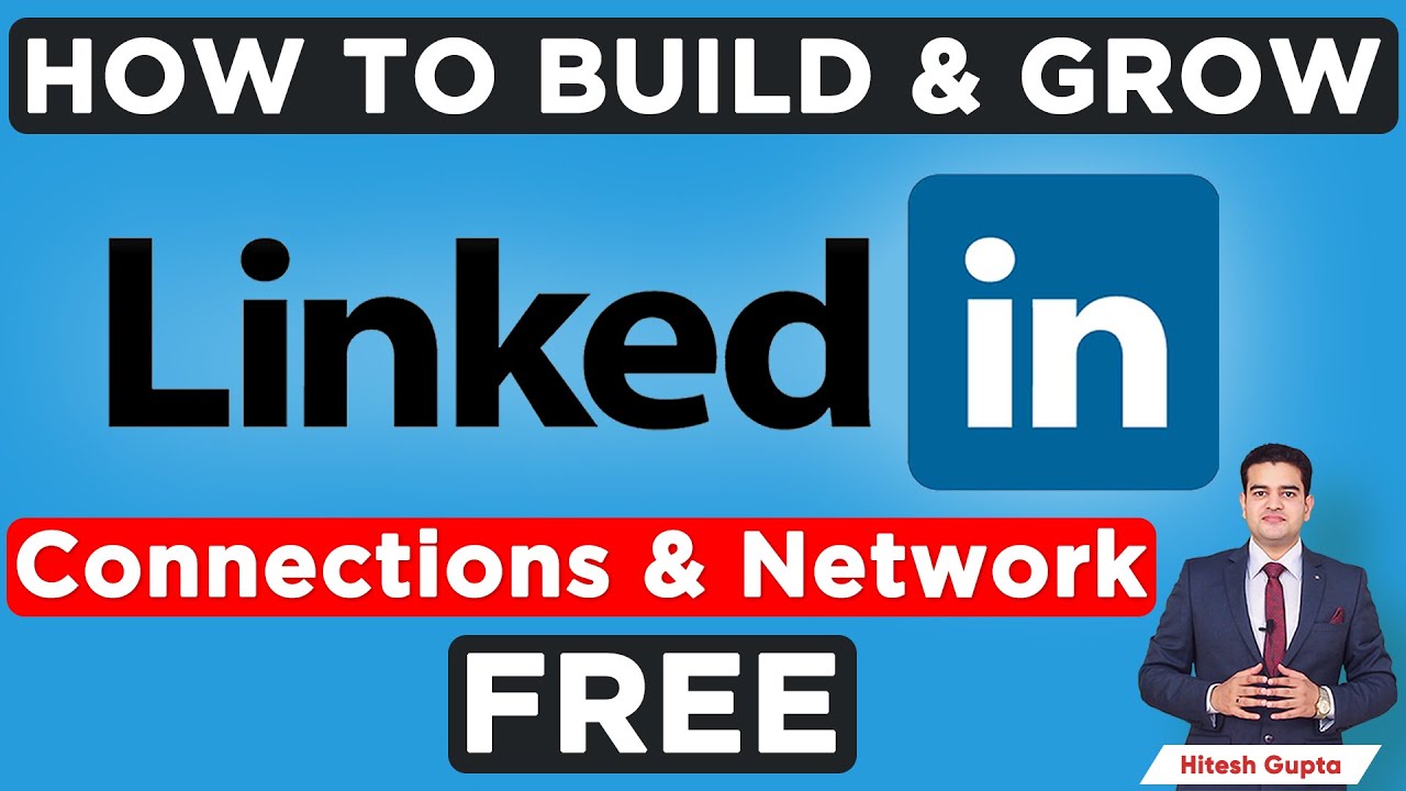 How to Grow LinkedIn Connections FREE How to Build Network in
