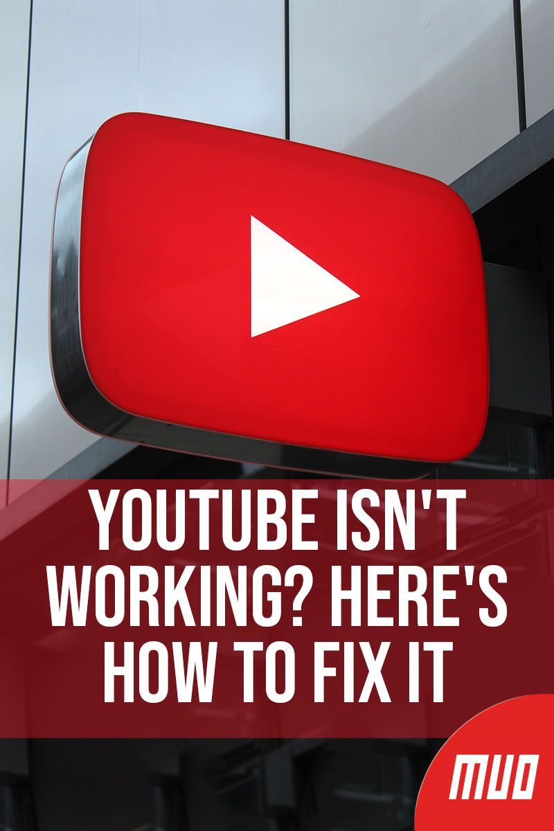 Why Isnt YouTube Working How to Fix YouTube on Desktop and Mobile