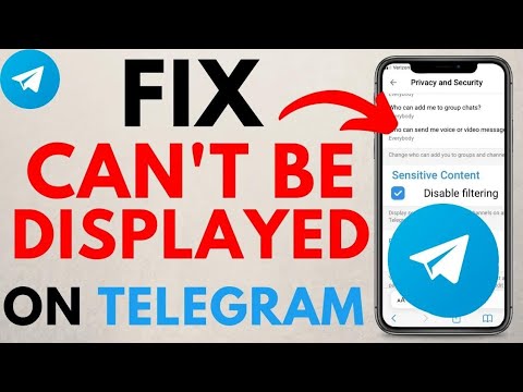 How to Fix Cant Be Displayed in Telegram Fix This Channel Cannot