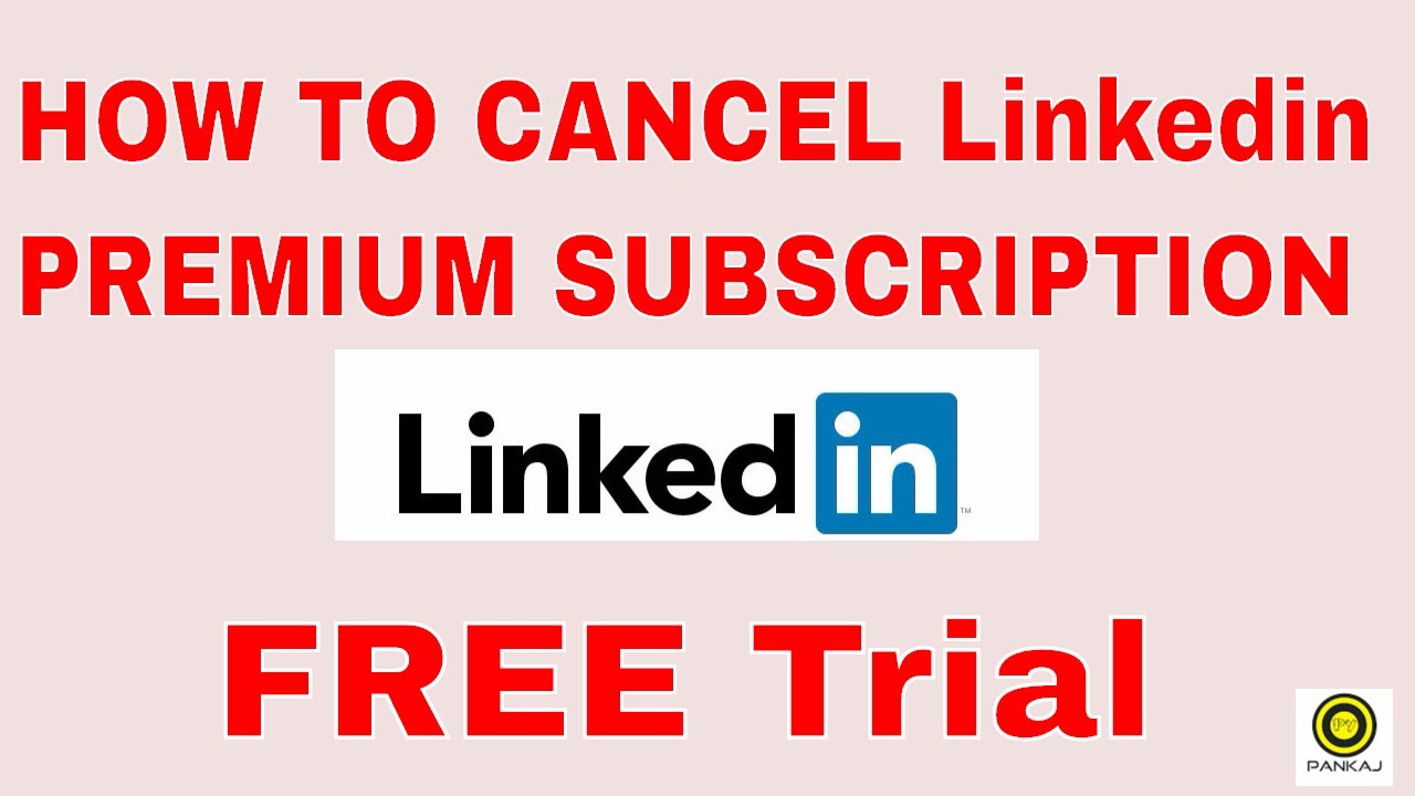 How to cancel Linkedin Premium Subscription Free Trial YouTube