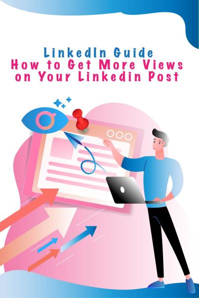 How to View My Posts on LinkedIn: Reviewing and Managing Your LinkedIn Content
