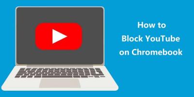 How to Block YouTube on a Chromebook: Managing Screen Time