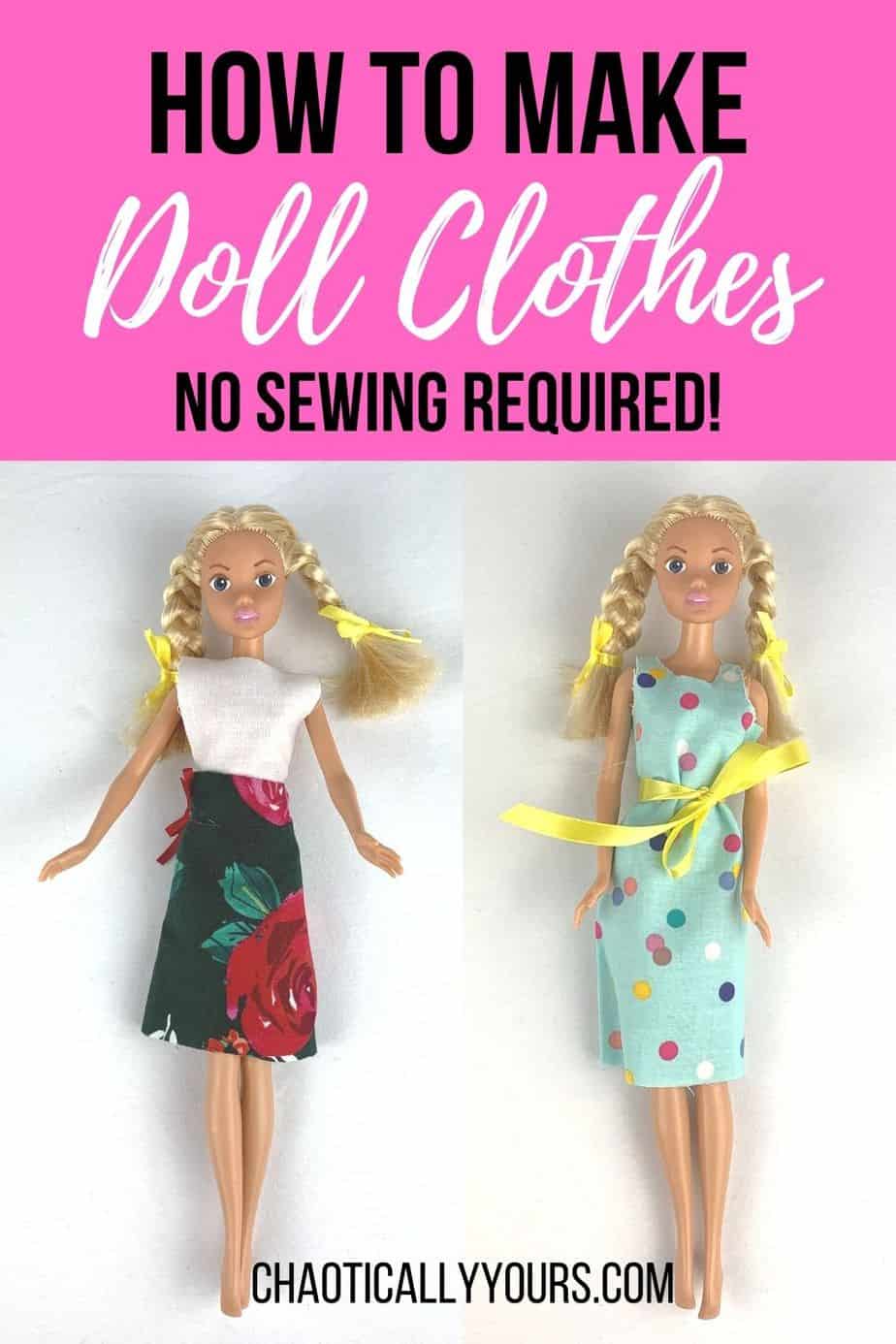 How To Make Doll Clothes No Sewing Required with 2 FREE Patterns