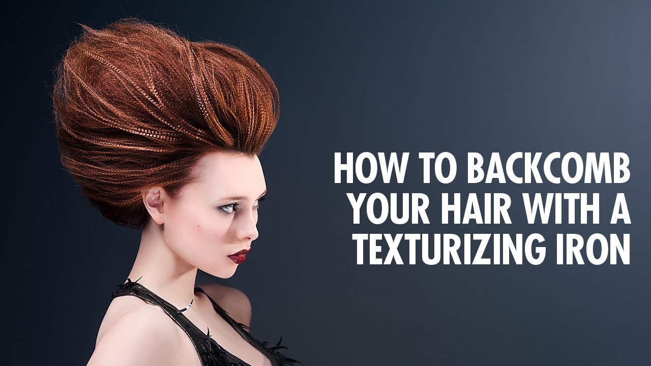 How to backcomb your hair with a texturizing iron YouTube