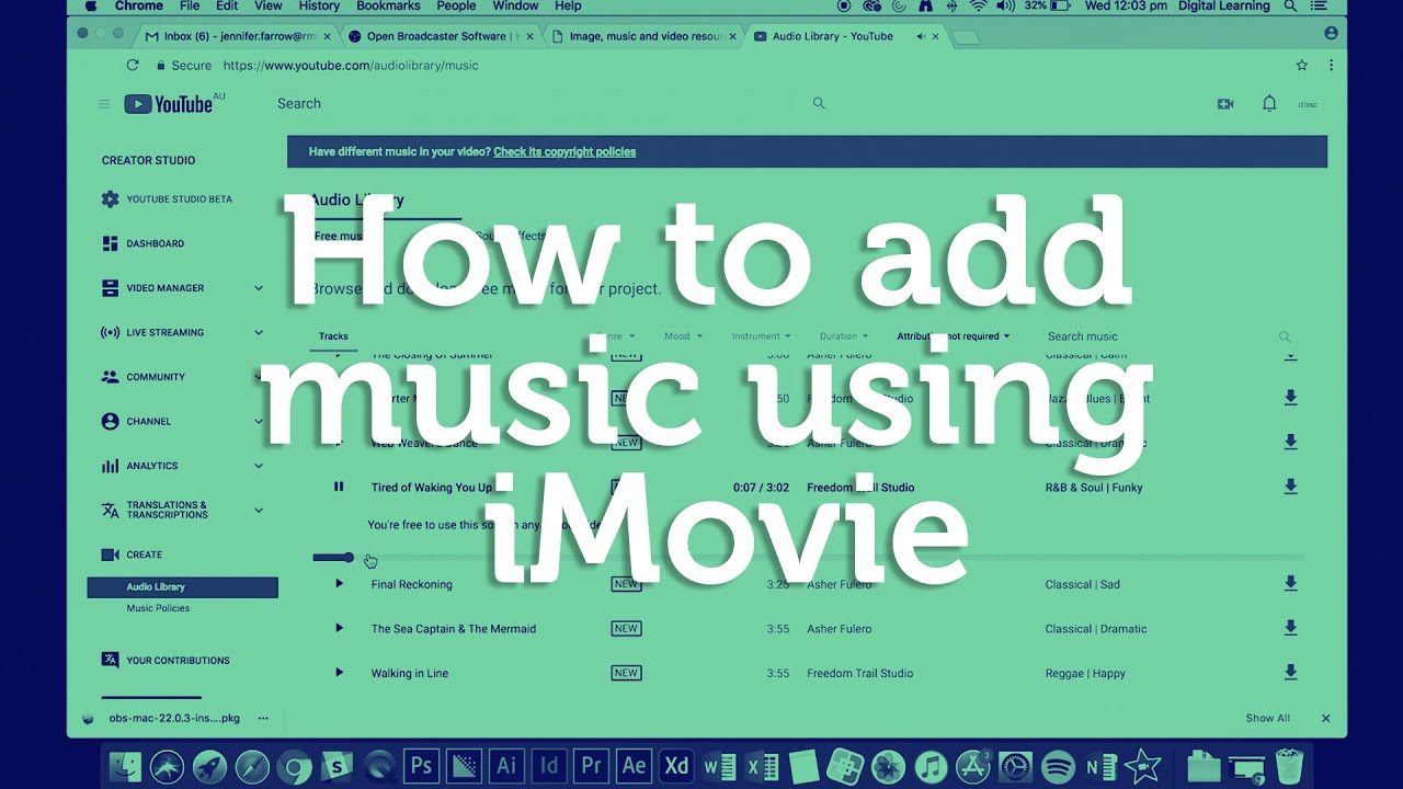 How to add music using iMovie YouTube