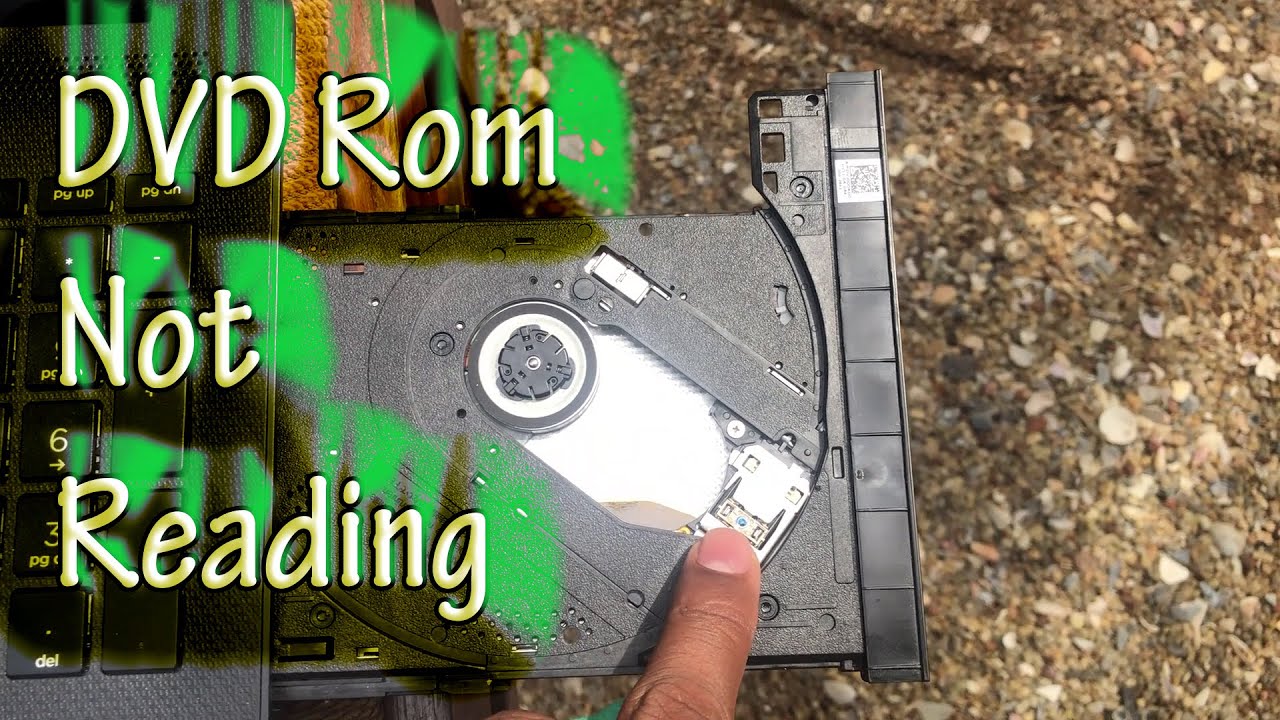 CDDVD Rom is not reading and writing files How to Fix it