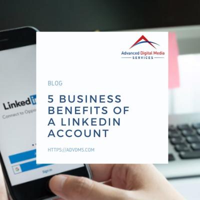 Why You Should Consider Having a LinkedIn Account