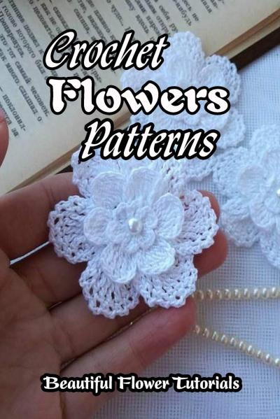 How to Make Crochet Flowers Step by Step: Detailed Tutorial on Dailymotion