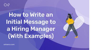 The Right Way to Message Hiring Managers on LinkedIn